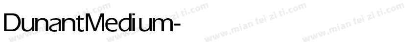 Dunant Medium字体转换